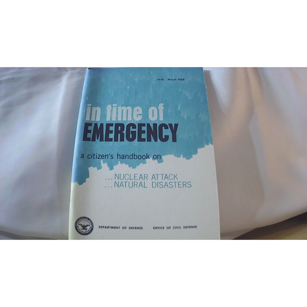 Dept. of Defense Vintage emergency booklet 03/1968 Nuclear Disaster Preparedness